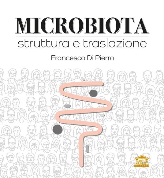 Microbiota. Struttura e traslazione - Francesco Di Pierro - copertina