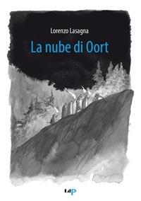 La nube di Oort - Lasagna Lorenzo,Vittorio Bustaffa - ebook