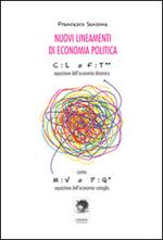 Nuovi lineamenti di economia politica. Equazione dell'economia dinamica contro equazione dell'economia canaglia