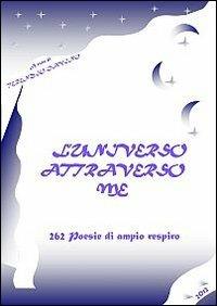 L’UNIVERSO ATTRAVERSO ME - TERENZIO DAVINO - ebook