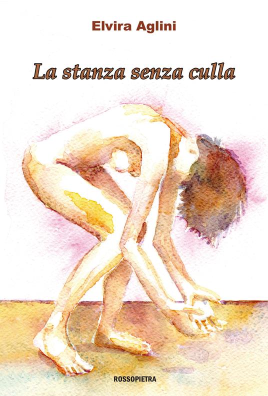 La stanza senza culla - Elvira Aglini - copertina