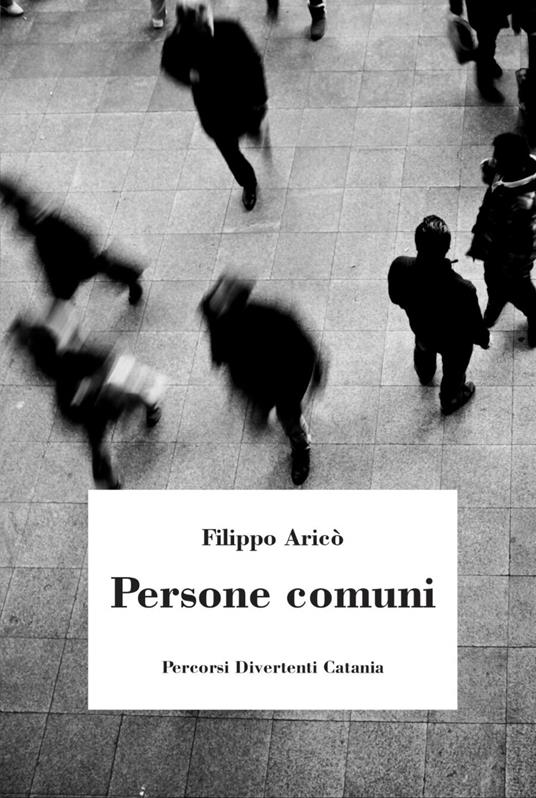 Persone comuni - Filippo Aricò - copertina