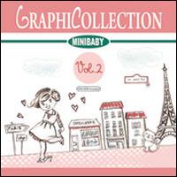 Graphicollection mini baby. Con DVD - Annalisa Gemmi - copertina