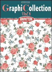 Graphicollection minipattern. Con CD Audio. Vol. 1 - Annalisa Gemmi - copertina