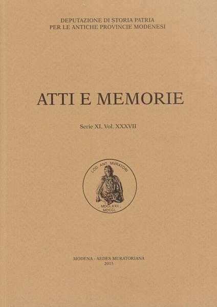 Atti e memorie della Deputazione di Storia Patria. Antiche provincie modenesi. Vol. 37 - copertina