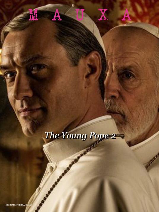 Mauxa. Rivista bimestrale di cultura (2018). Vol. 2: young Pope, The. - copertina
