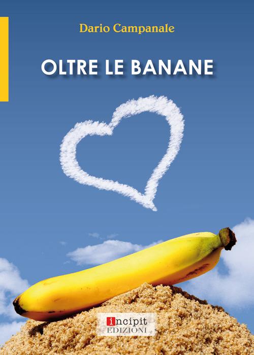 Oltre le banane - Dario Campanale - copertina