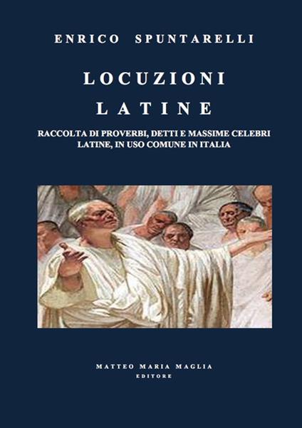 Locuzioni latine - Enrico Spuntarelli - copertina