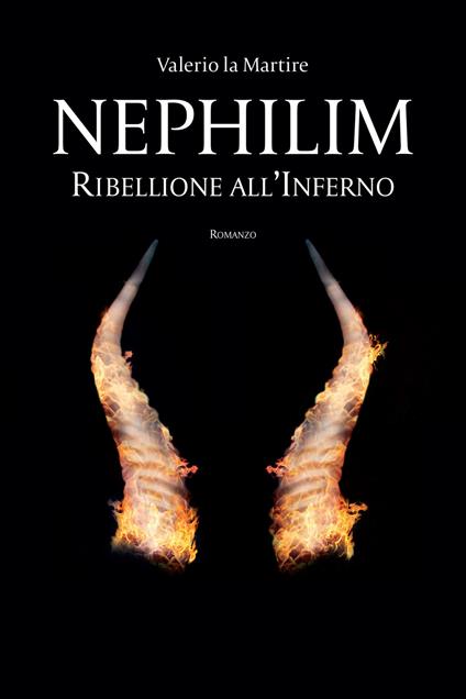 Nephilim. Ribellione all'Inferno - Valerio La Martire - ebook