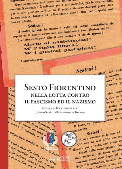 Sesto Fiorentino nella lotta contro il fascismo ed il nazismo - copertina