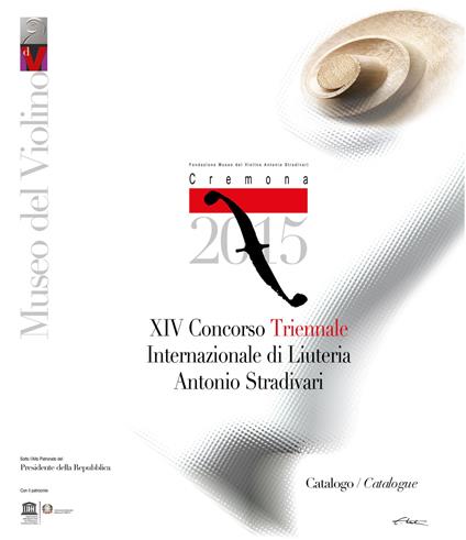 14° Concorso triennale internazionale di liuteria «Antonio Stradivari». Ediz. multilingue - copertina