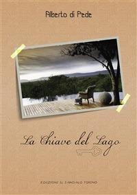 La chiave del lago - Alberto Di Pede - ebook