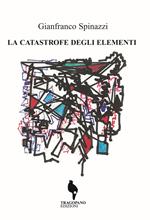 La catastrofe degli elementi