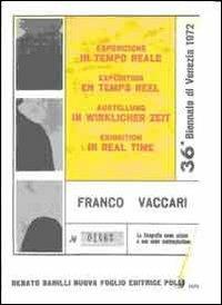 Franco Vaccari. Esposizione in tempo reale. Specimen. Con DVD dell'opera originale - Giorgio Cegna - copertina