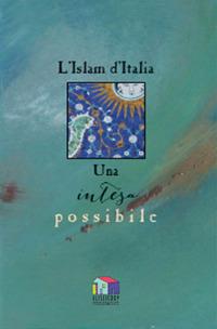 L' Islam d'Italia. Una intesa possibile - copertina