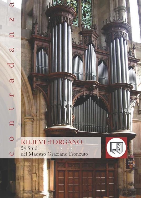 Rilievi d'organo. 54 studi del maestro Graziano Fronzuto - Graziano Fronzuto - copertina