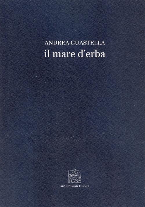 Il mare d'erba - Andrea Guastella - copertina