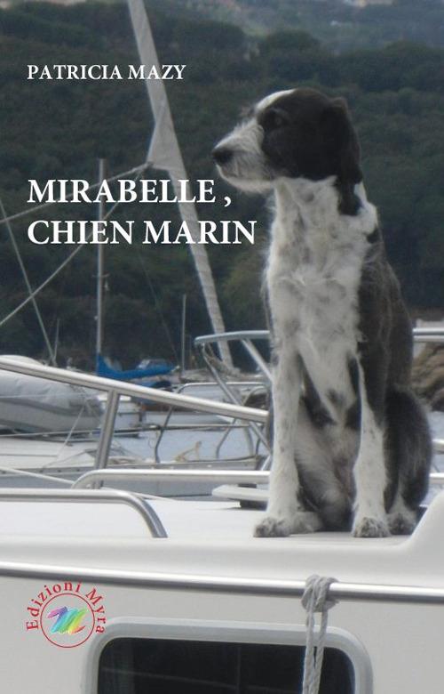 Mirabelle Chien Marin - Patricia Mazy - copertina