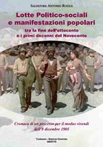 Lotte politico-sociali e manifestazioni popolari tra la fine dell'Ottocento e primi decenni del Novecento. Cronaca di un processo per il modus vivendi dell'8 dicembre 1905