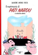 Il matrimonio di Pati Nardo, un sindacalista salentino verso la fine degli anni Quaranta del Novecento. Usi e costumi atavici, in alcuni paesi del Basso Salento tra gli anni Quaranta e gli anni Cinquanta del Novecento