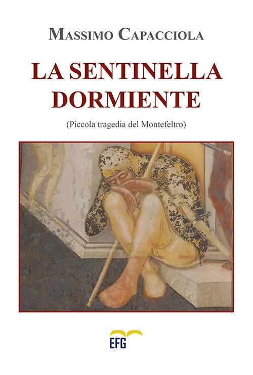 La sentinella dormiente - Massimo Capacciola - copertina