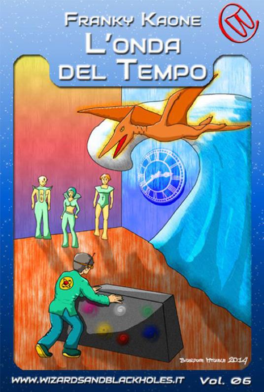 L'Onda del Tempo - Franky Kaone - ebook