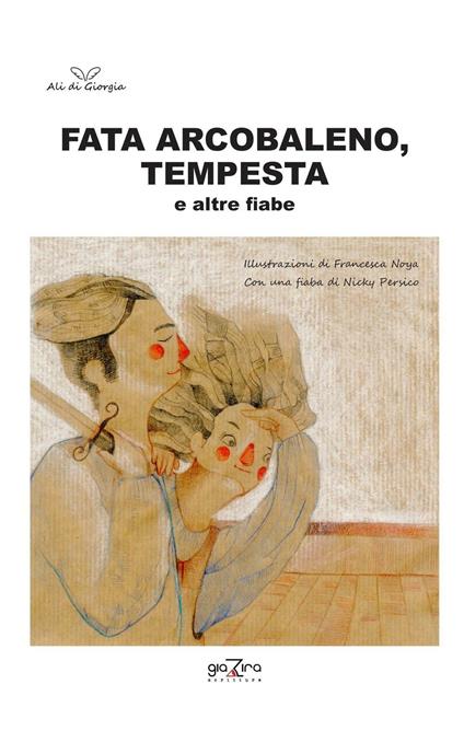 Fata Arcobaleno-Tempesta e altre fiabe - copertina