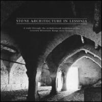 Stone architecture in Lessinia. A journey back in time featuring stone, culture and human ingenuity - Eugenio Turri,Vincenzo Pavan,Corrado Balistieri Trincanato - copertina