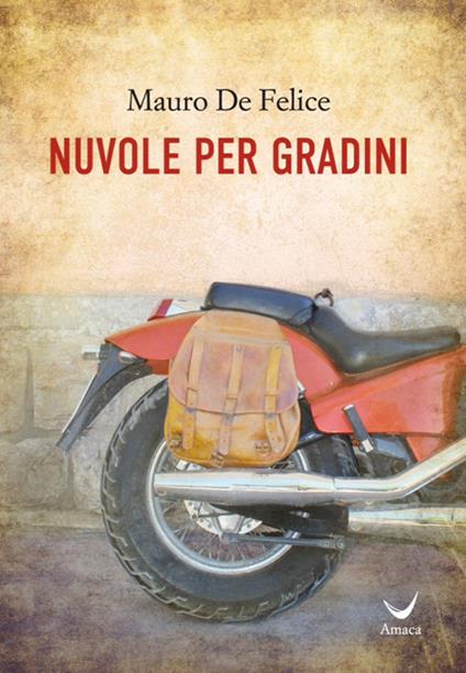 Nuvole per gradini - Mauro De Felice - copertina