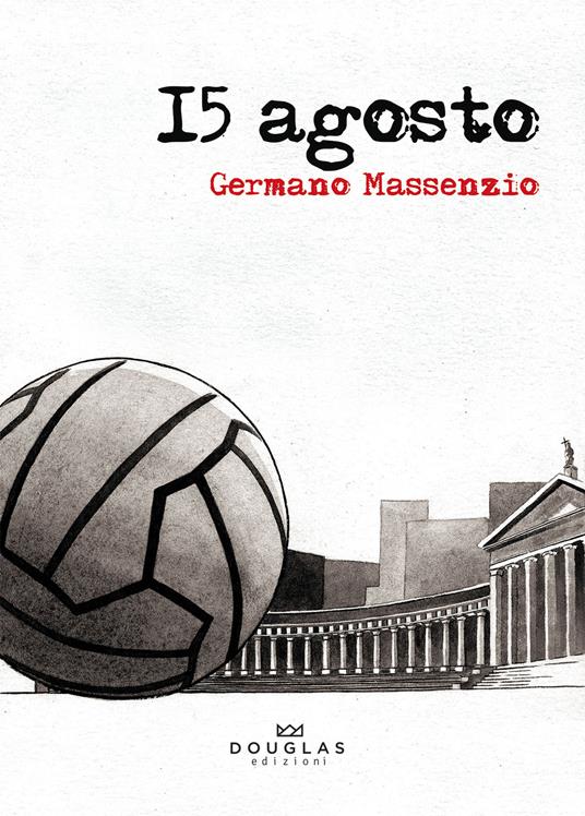 15 agosto - Germano Massenzio - copertina