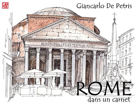 Rome dans un carnet - Giancarlo De Petris - copertina