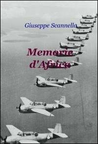 Memorie d'Africa - Giuseppe Scannella - copertina
