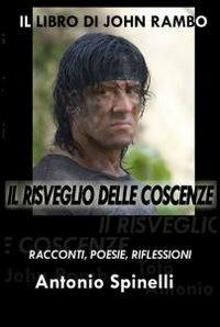 Il risveglio delle coscienze - Antonio Spinelli - copertina