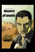 Nascosto all'umanità