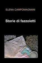 Storie di fazzoletti