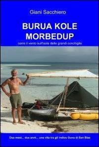 Burua kole morbedup - Gianni Sacchiero - copertina