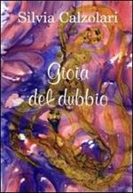 Gioia del dubbio