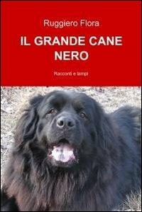 Il grande cane nero - Flora Ruggiero - copertina