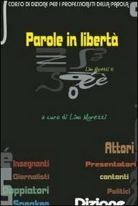 Parole in libertà - Lino Moretti - copertina