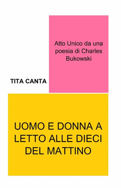 Uomo e donna a letto alle dieci del mattino - Tita Canta - copertina