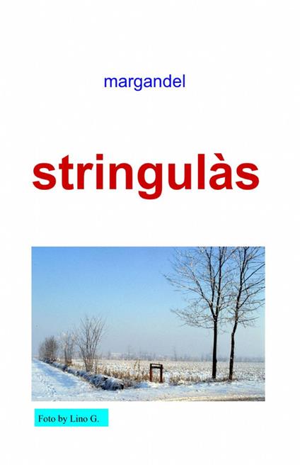 Stringulàs - Margandel - copertina