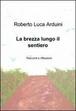 La brezza lungo il sentiero