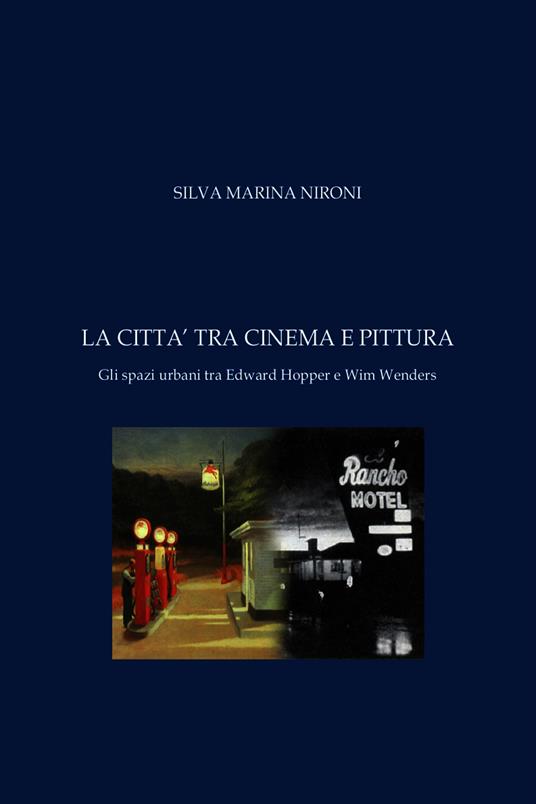 La città tra cinema e pittura - Silva Nironi - ebook
