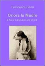 Onora la madre