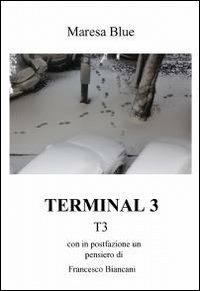 Terminal 3 - Maresa Blue - copertina