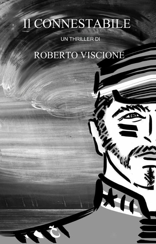 Il connestabile - Roberto Viscione - copertina