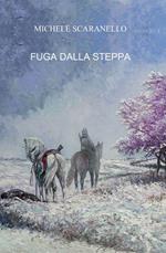 Fuga dalla steppa