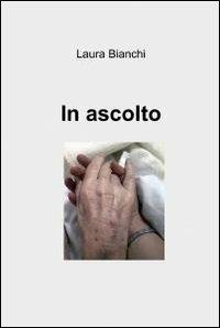 In ascolto - Laura Bianchi - copertina
