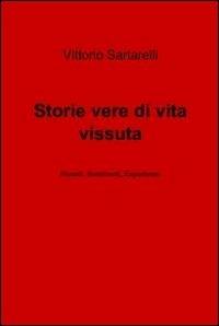 Storie vere di vita vissuta - Vittorio Sartarelli - copertina
