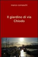 Il giardino di via Chiodo